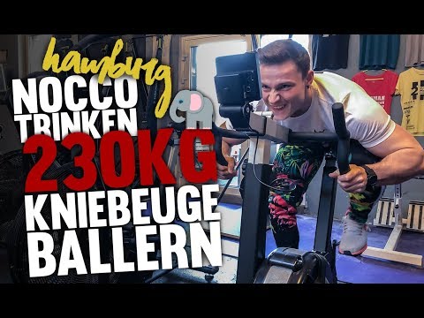 TRAINING DAY: HAMBURG - NOCCO trinken - 230kg KNIEBEUGE ballern!