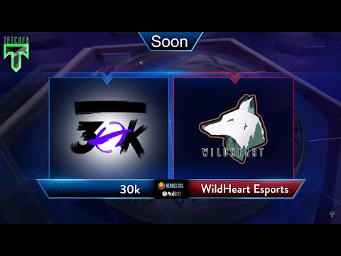 [HeroesCCL by Roll20] 30k vs. WildHeart Esports - Week 5 Day 1