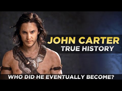 JOHN CARTER - Who Did He Eventually Become? True Character Story