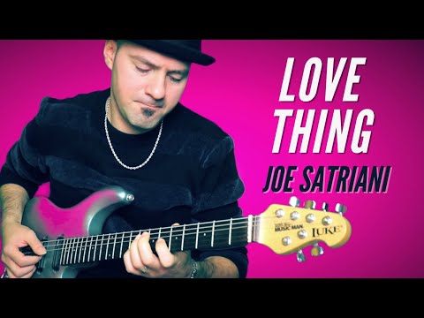 Love Thing | Joe Satriani | Cover by Danny Trent