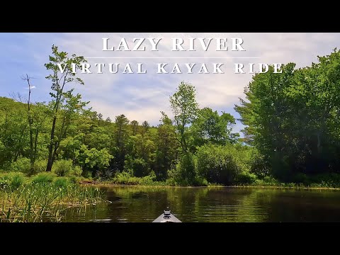 [4K] Relaxing Lazy River - Virtual Kayak Ride - Sounds of Nature with Binaural 🎧