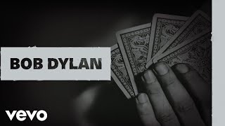 Bob Dylan - Melancholy Mood (Official Audio)