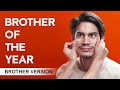 Brother of the Year - Trailer 'Brother'
