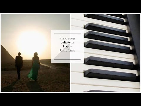 Juliette is Happy - Cairo Time - Niall Byrne - Piano Cover