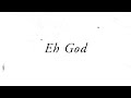 Kizz Daniel - Eh God (Barnabas) (Official Lyric Video)