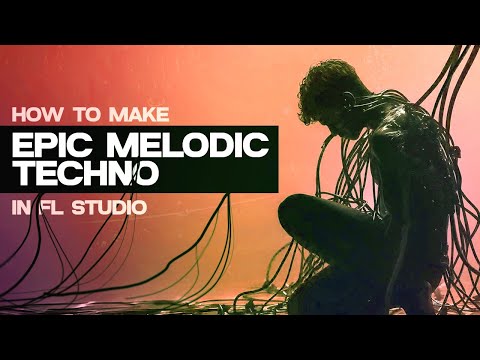 How to make Epic Melodic Techno in FL Studio (ANYMA, ARGY, Son of Son)