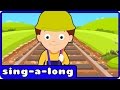 I Ve Been Working On The Railroad Nursery Rhymes With Lyrics By HooplaKidz Sing A Long