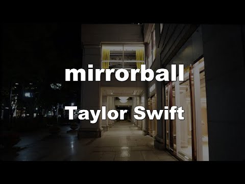 Karaoke♬ mirrorball - Taylor Swift 【No Guide Melody】 Instrumental