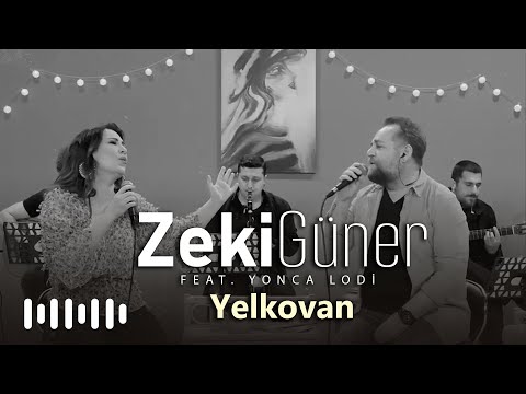 Zeki Güner & Yonca Lodi - Yelkovan (Akustik)