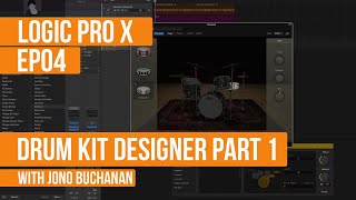 Video thumbnail for LOGIC PRO X - Drum Kit Designer Part 1 by Jono Buchanan Music