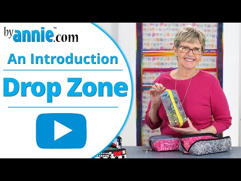 By Annie Drop Zone Pattern an Introduction