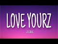 J.Cole - Love Yourz (Lyrics)