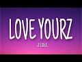 J Cole Love Yourz Lyrics