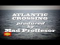 Atlantic Crossing