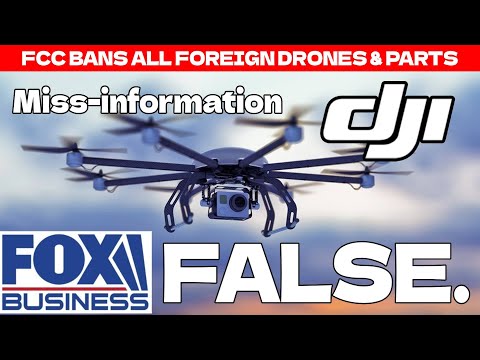 FCC bans Foreign Drones & False Information Happening!!! 🚨