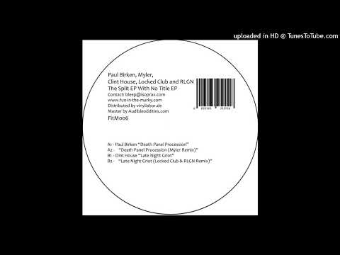Paul Birken - Death Panel Procession Myler Remix
