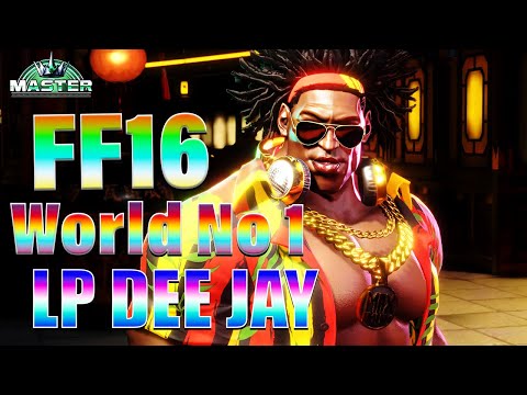 sf6 🔥 FF16 World No.1 LP DEE JAY 🔥 09-16-2023