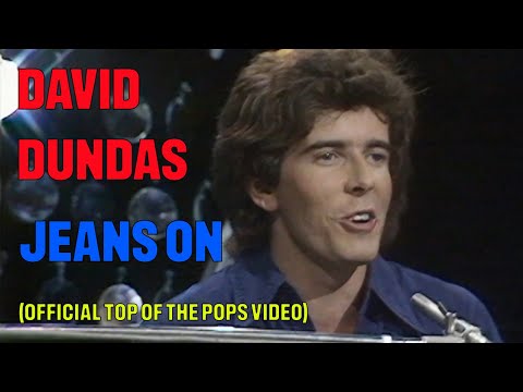 David Dundas -  Jeans On (Official Top Of The Pops Video)