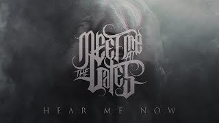MEET ME AT THE GATES - HEAR ME NOW (Official Lyric Video)