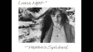 Laura Nyro - Refrain (Mother&#39;s Spiritual)