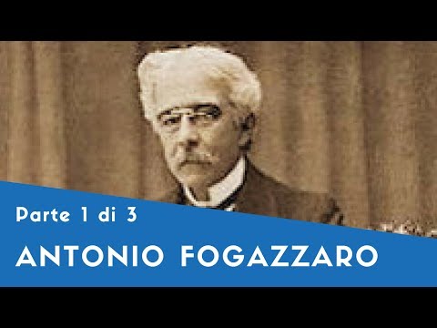 Antonio Fogazzaro - Part I (Legal Education, Miranda, Malombra, Daniele Cortis)