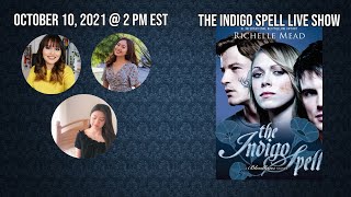 THE INDIGO SPELL LIVE SHOW | The St. Vladimir's Readalong 🪄