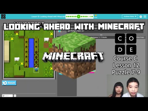 How to Code MINECRAFT in Code.org: *Looking Ahead with Minecraft* Course C Lesson 12 Puzzle 7-9
