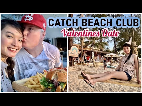 Catch Beach Club in Bangtao Phuket Thailand | Valentines Date 2019