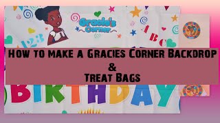 Gracie's Corner Birthday Party / DIY /  Backdrop / Create with me