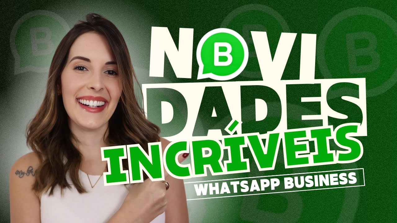 NOVAS ATUALIZAÇÕES do Whatsapp Business 2024 | Aproveite para VENDER MAIS