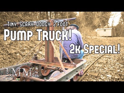 Lawrie vs the Pump Truck -  Two Thousand Subscriber Special!
