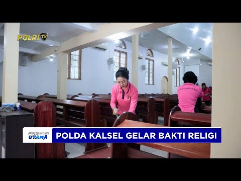 BAKTI RELIGI POLDA KALSEL, SAMBUT HARI BHAYANGKARA KE-79