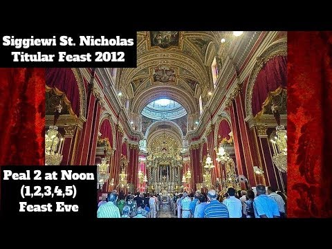 Mota 2 f'12:00pm (2012 - 1,2,3,4,5) - Siġġiewi San Nikola - Festa Titulari - 3/5 Qniepen