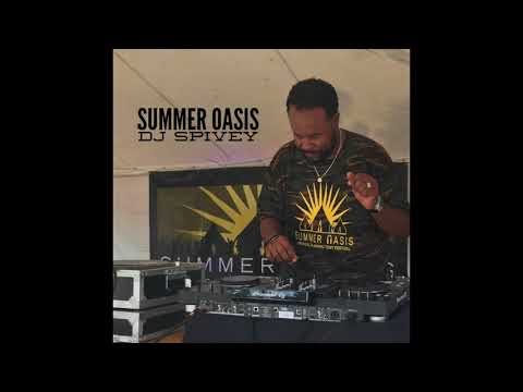 "Summer Oasis" (A Soulful House Mix) by DJ Spivey