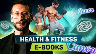 Create High-Quality E-books Using AI and Canva: A Must-Watch for Fitness Professionals