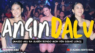 Download lagu FUNKOT - ANGIN DALU NEW 2026 BY DJ ALMIRA BERTO mp3