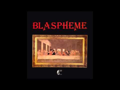 Blaspheme - Blasphème - 1983 - (Full Album)
