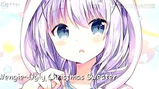 Nightcore-Ugly Christmas Sweater (Wengie)