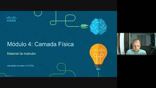 CCNA1v7 Modulo 4 - A Camada Física