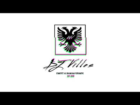 DJ Villes - Luj Qyqek Mix 2021