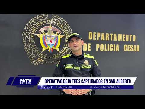 Operativo en San Alberto dejó tres capturados e incautación de armas
