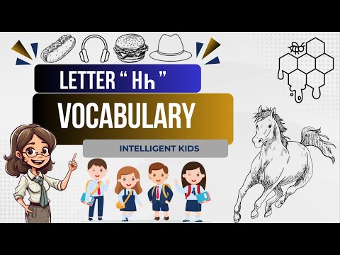 Words That Start With Letter Hh | h words | Learn Letter h | h word vocabulary | phonic sounds | #H
