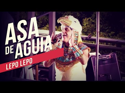Asa de Águia   Lepo Lepo   YouTube Carnaval 2014