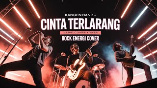 Download lagu Kangen Band – Cinta Terlarang | Versi Cover Rock Energi (Request) mp3 Download lagu Kangen Band – Cinta Terlarang | Versi Cover Rock Energi (Request) mp3