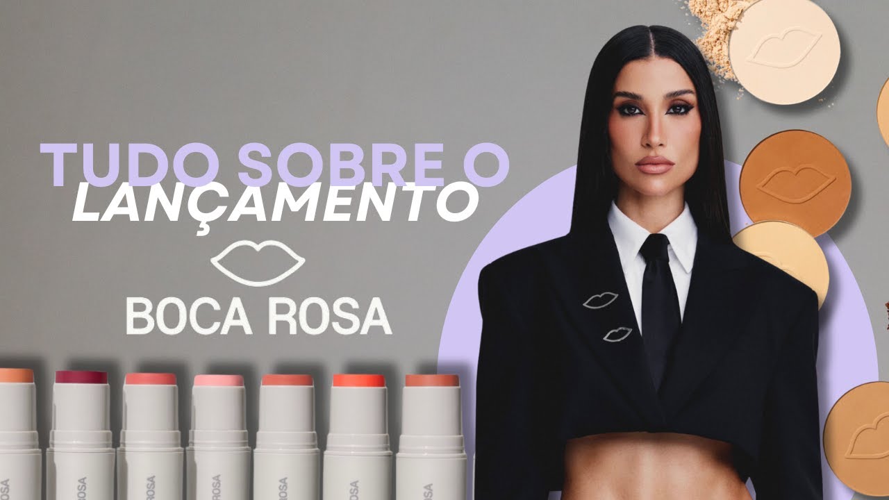 ANALISANDO LANÇAMENTO DA NOVA BOCA ROSA: ESTRATÉGIAS DE MARKETING E LANÇAMENTO