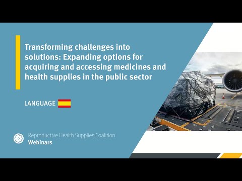 Transforming challenges into solutions: Expanding options for acquiring and accessing medicines and health supplies in the public sector