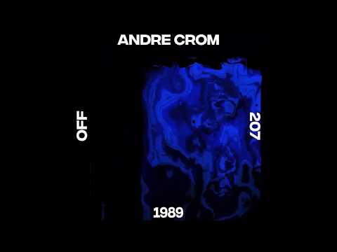Andre Crom - 1989 - OFF207