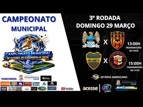 3º RODADA MUNICIPAL EUGENOPOLIS 2026 - ESTÁDIO AMERICANO EUGENOPOLIS - MG