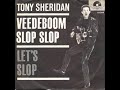 Let's Slop  -   Tony Sheridan 1963