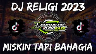 Download lagu DJ QASIDAH MISKIN TAPI BAHAGIA SLOW FULL BASS mp3 Download lagu DJ QASIDAH MISKIN TAPI BAHAGIA SLOW FULL BASS mp3